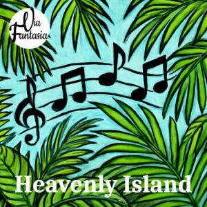 Heavenly Island | Entspannungsmusik | Via-Fantasia